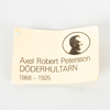 AXEL PETTERSSON "DÖDERHULTARN", kopia efter, trä, framtagen av Oskarshamns kulturnämnd 1980