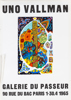 UNO VALLMAN, stor samling utställningsaffischer, samtliga "Uno Vallman Galerie du Passeur, 90 rue du bac Paris 1-20.4 1965" 