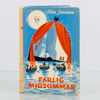 TOVE JANSSON, bok, "Farlig Midsommar", Gebers förlag, första upplagan 1954